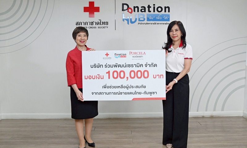 PORCELA Shares Kindness – Supporting the Thai Red Cross Society United in Overcoming the Crisis and Assisting the Thai–Cambodian Border